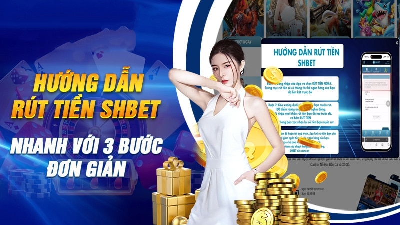 Nguyên nhân khiến cho rút tiền Shbet bị chậm